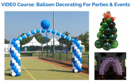 Video Course: Balloon Decorating for Parties and Events