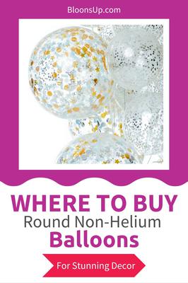 Where to Buy Round Non-Helium Balloons for Stunning Decor